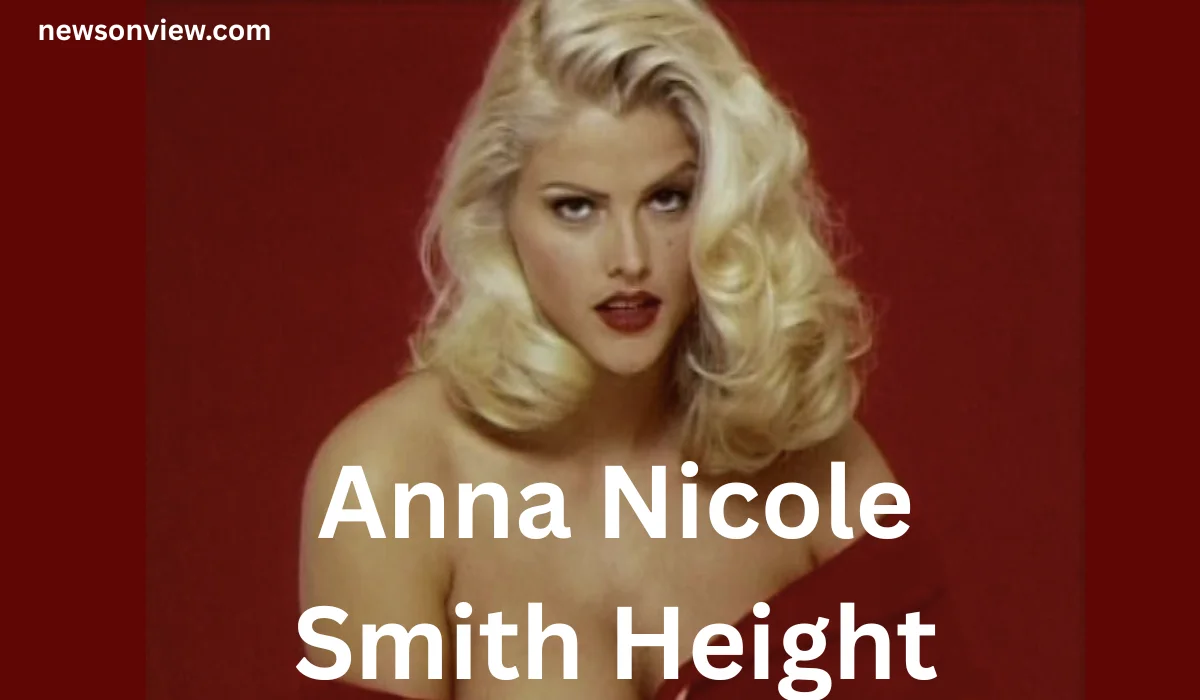 Anna Nicole Smith Height